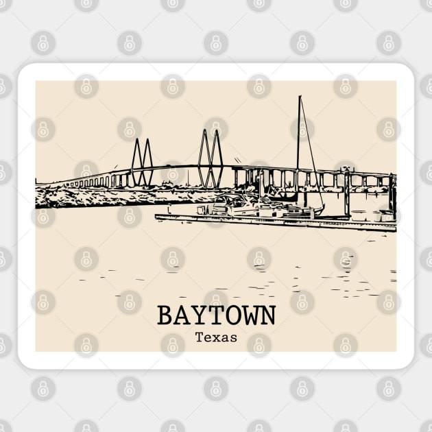 Baytown - Texas Magnet by Lakeric